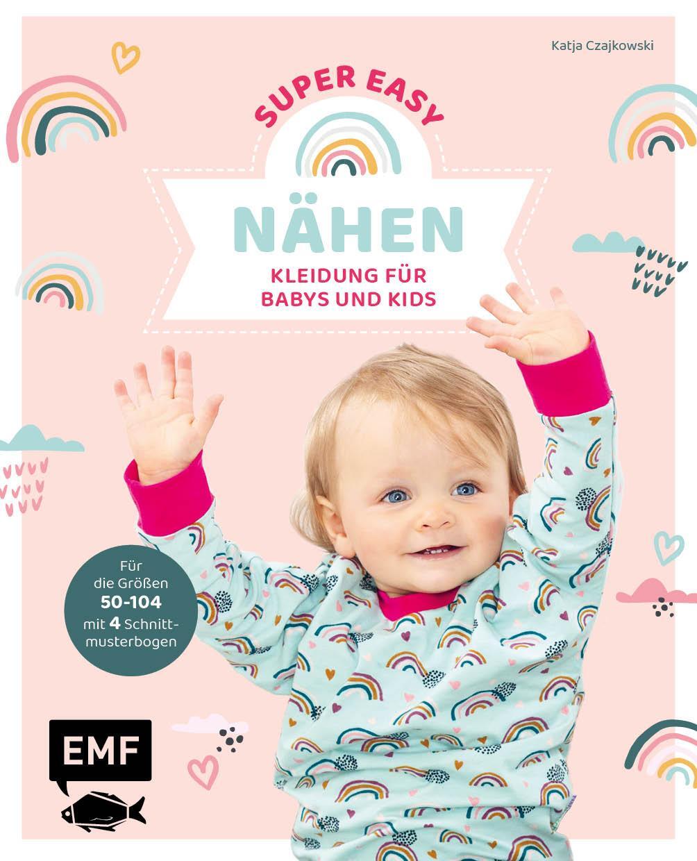Cover: 9783745915600 | Nähen super easy - Kleidung für Babys und Kids | Katja Czajkowski