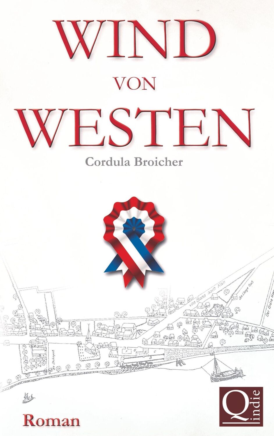 Cover: 9783738605914 | Wind von Westen | Eine rheinische Familiengeschichte | Broicher | Buch