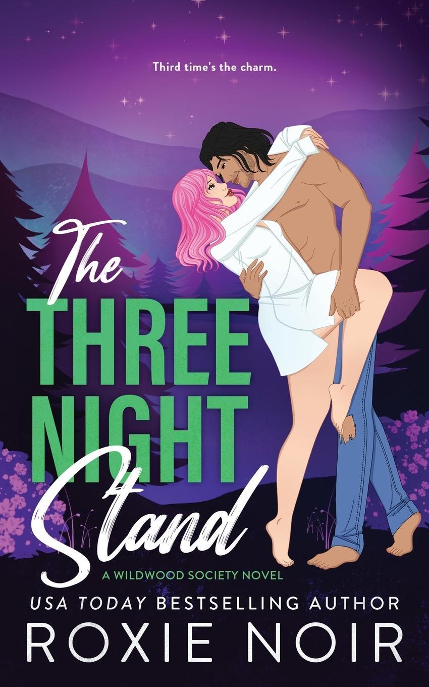 Cover: 9781957049359 | The Three Night Stand | Roxie Noir | Taschenbuch | Paperback | 2024