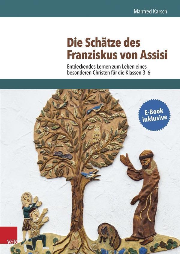 Cover: 9783525776889 | Die Schätze des Franziskus von Assisi | Manfred Karsch | Bundle | 2016