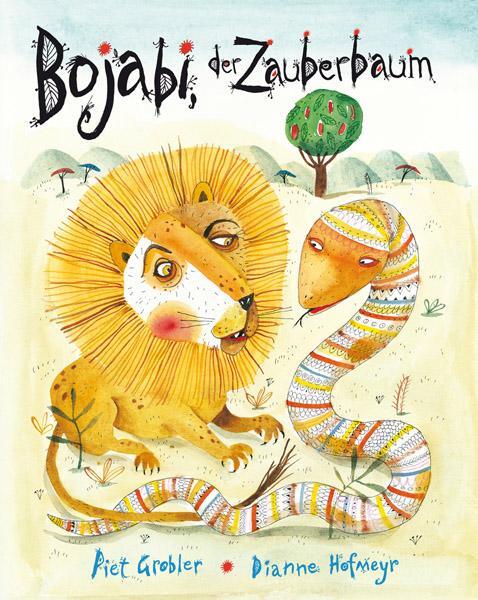 Cover: 9783772524967 | Bojabi, der Zauberbaum | Eine afrikanische Fabel | Dianne Hofmeyr