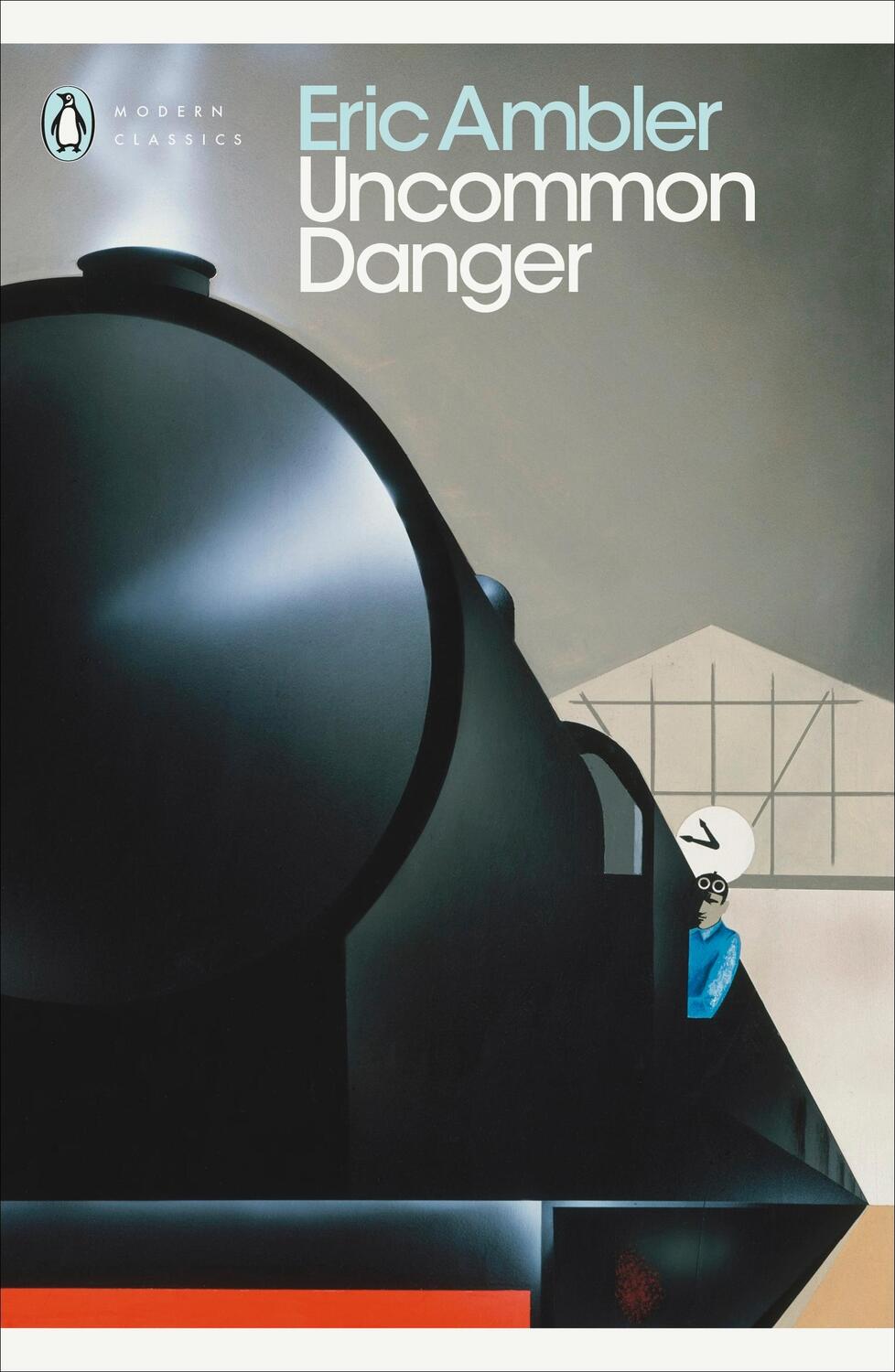 Cover: 9780141190341 | Uncommon Danger | Eric Ambler | Taschenbuch | Penguin Modern Classics