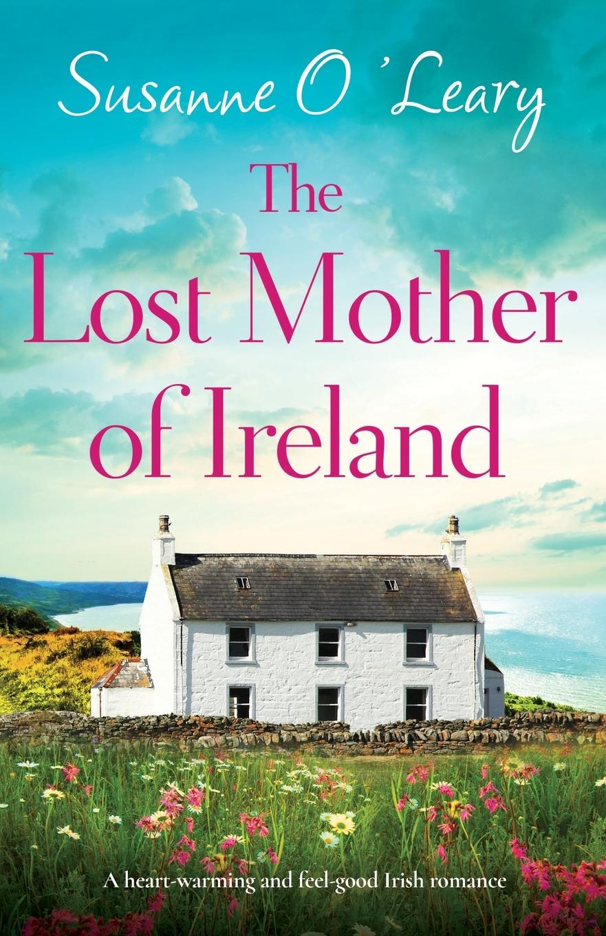 Cover: 9781837901944 | The Lost Mother of Ireland | Susanne O'Leary | Taschenbuch | Englisch