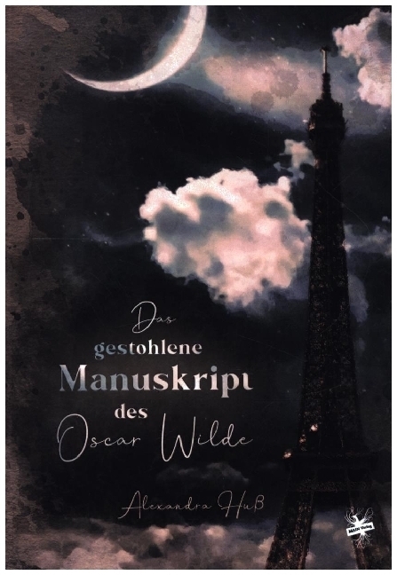 Cover: 9783959495622 | Das gestohlene Manuskript des Oscar Wilde | Alexandra Huß | Buch