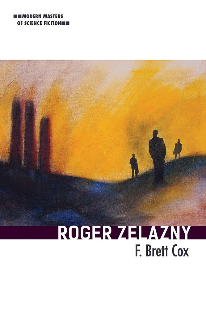 Cover: 9780252085758 | Roger Zelazny | F. Brett Cox | Taschenbuch | Kartoniert / Broschiert