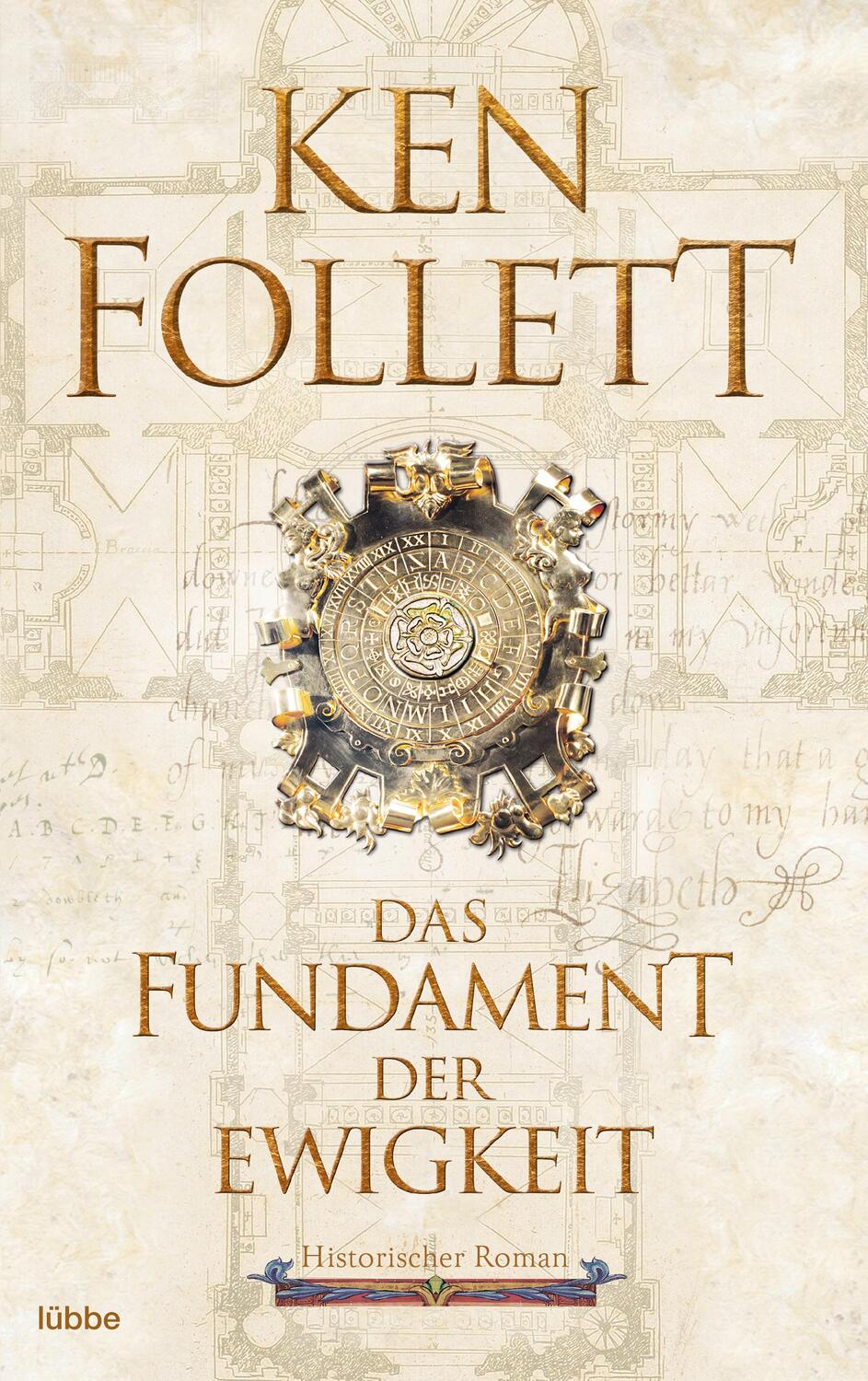 Cover: 9783404177707 | Das Fundament der Ewigkeit | Ken Follett | Taschenbuch | 1168 S.