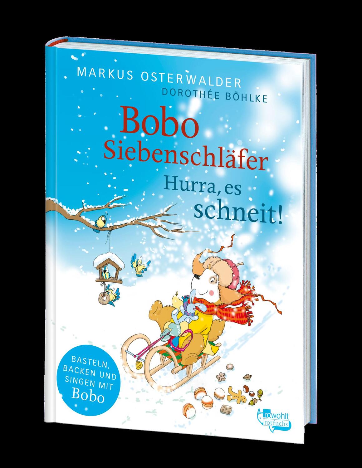 Bild: 9783499007194 | Bobo Siebenschläfer: Hurra, es schneit! | Markus Osterwalder | Buch