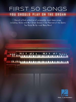 Cover: 9781540044662 | First 50 Songs You Should Play on the Organ | Taschenbuch | Englisch