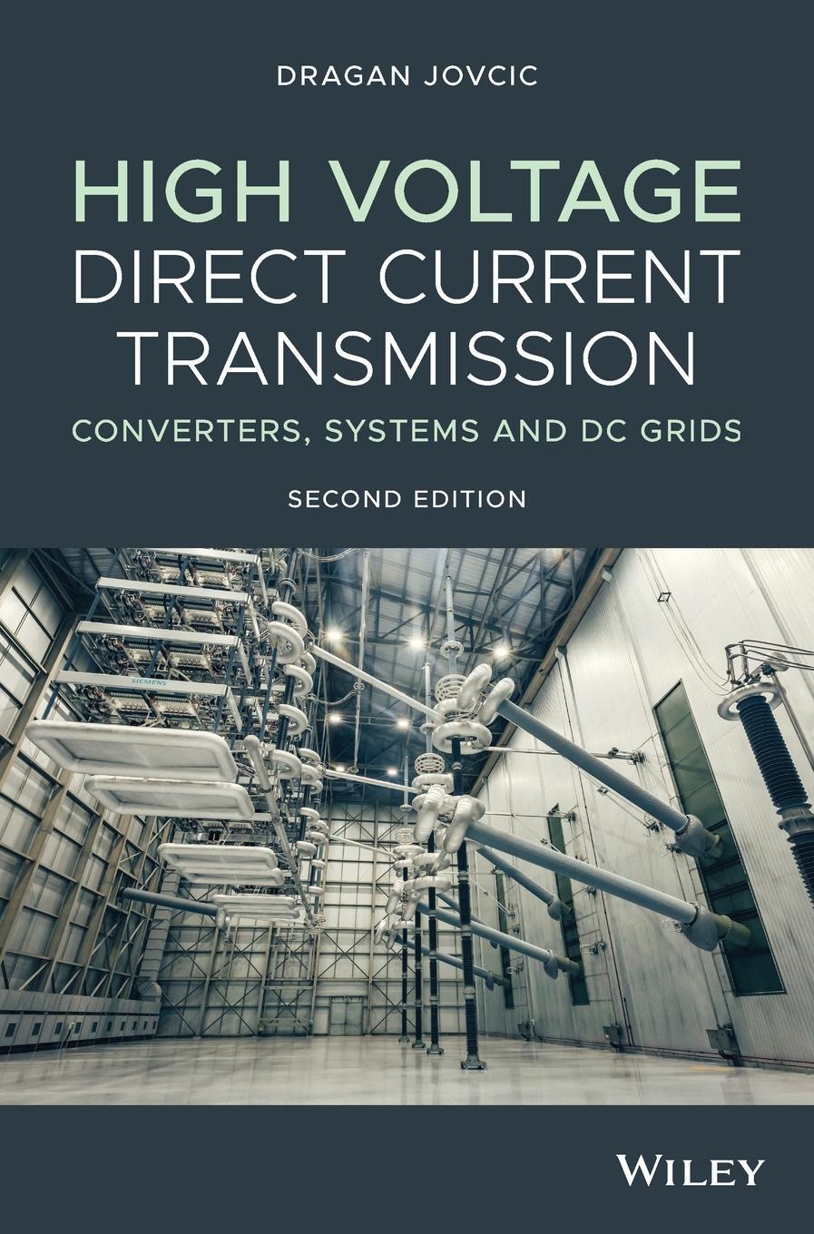 Cover: 9781119566540 | High Voltage Direct Current Transmission | Dragan Jovcic | Buch | 2019