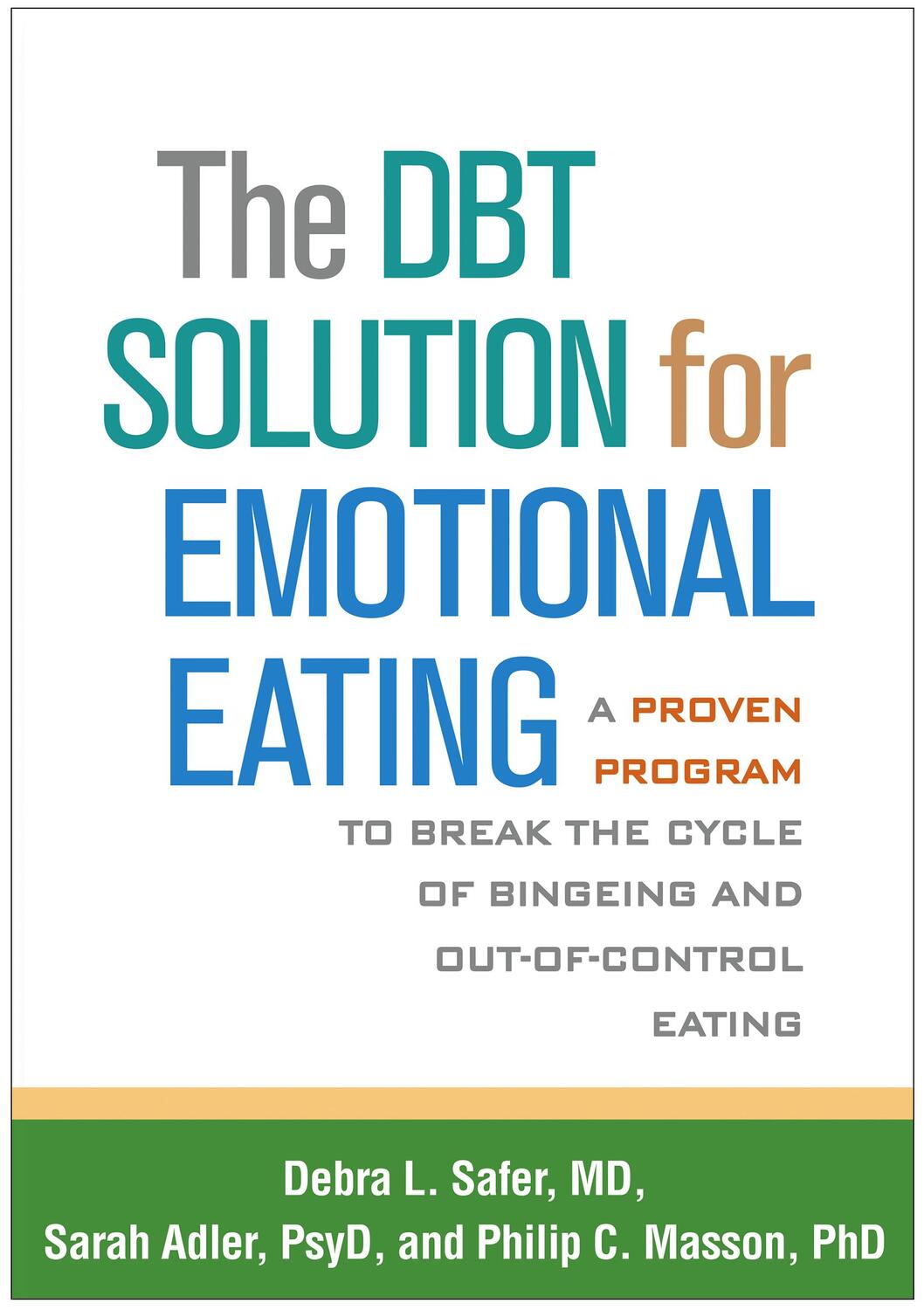 Cover: 9781462520923 | The Dbt Solution for Emotional Eating: A Proven Program to Break...