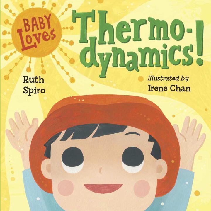 Cover: 9781580897686 | Baby Loves Thermodynamics! | Ruth Spiro | Buch | Baby Loves Science