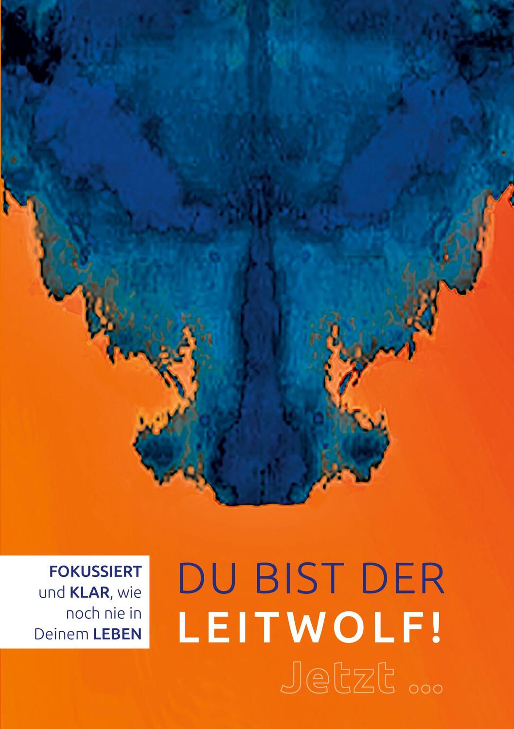 Cover: 9783985273775 | Du bist der LEITWOLF! | DerFUCHS | Taschenbuch | Re Di Roma-Verlag