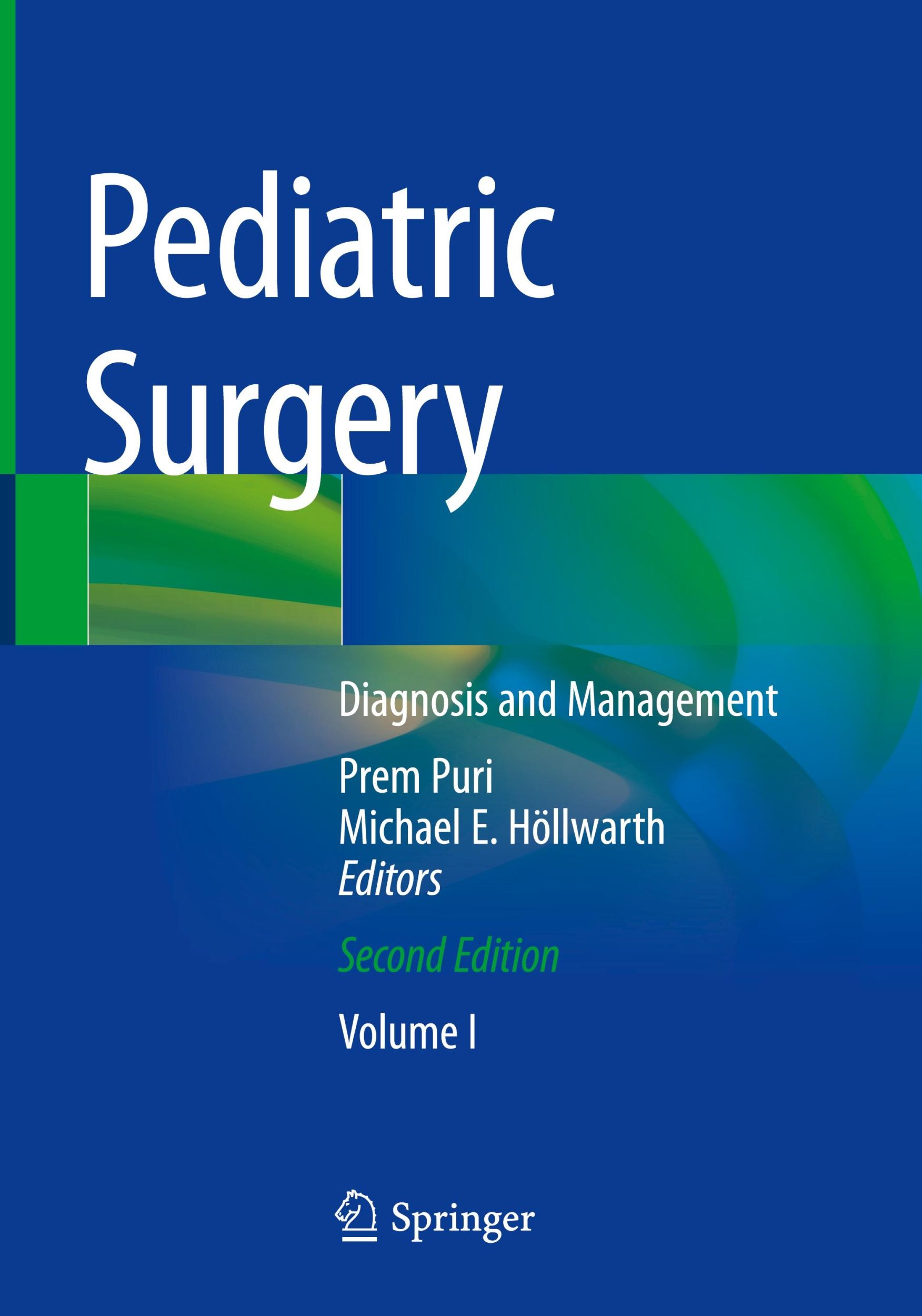 Cover: 9783030814908 | Pediatric Surgery | Diagnosis and Management | Höllwarth (u. a.)