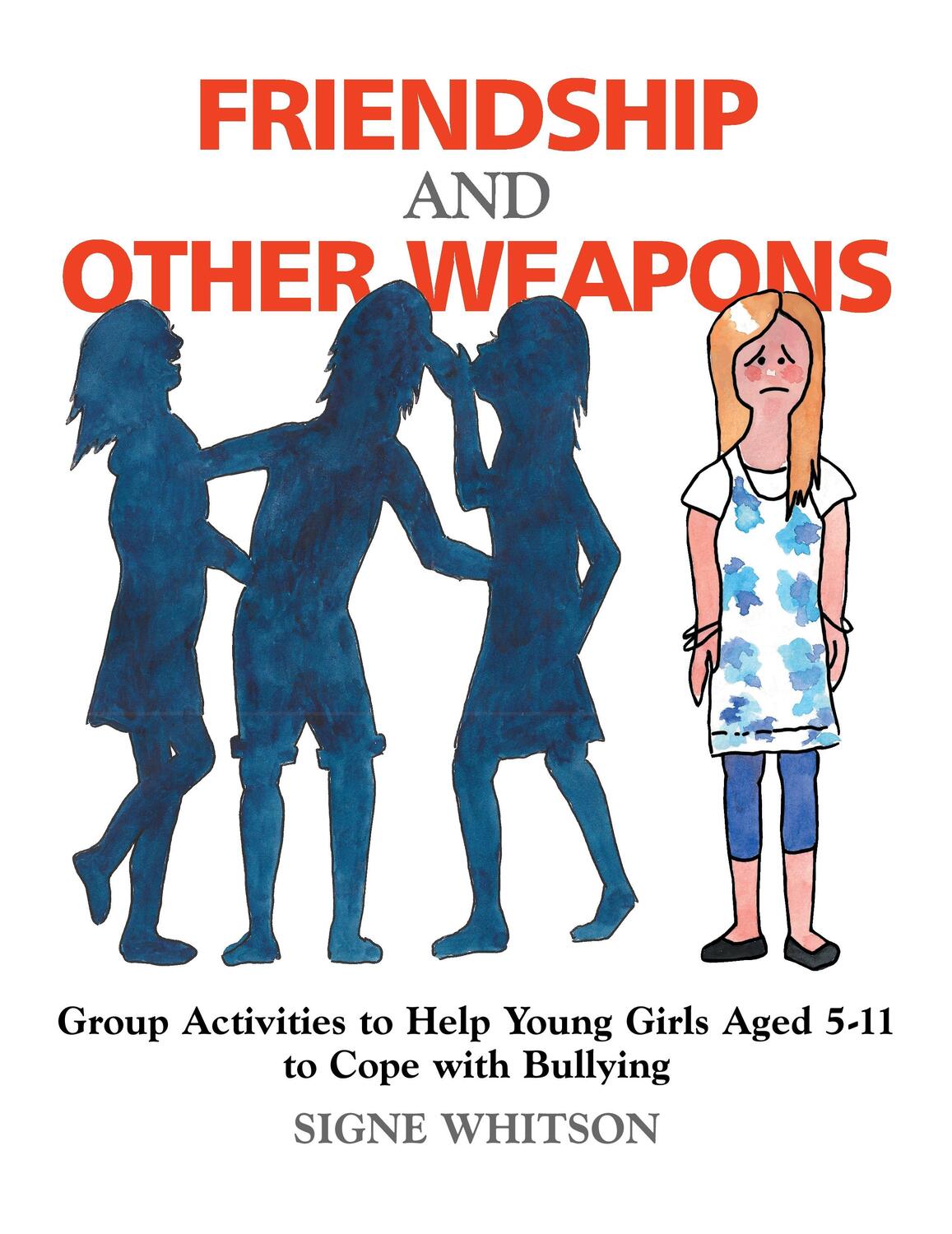 Cover: 9781849058759 | Friendship and Other Weapons | Signe Whitson | Taschenbuch | Paperback
