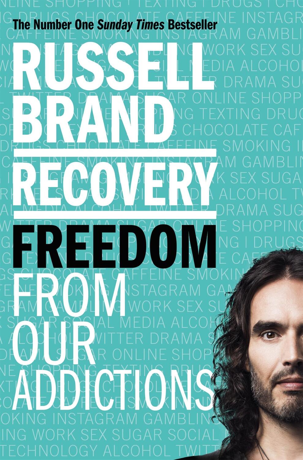 Cover: 9781509850860 | Recovery | Freedom From Our Addictions | Russell Brand | Taschenbuch