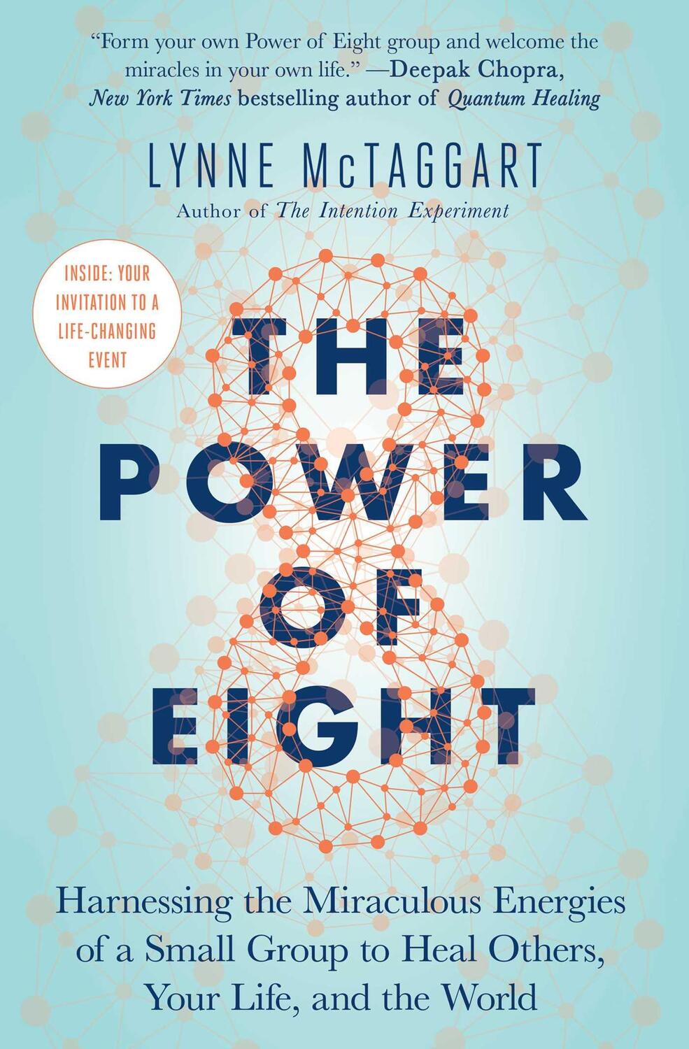 Cover: 9781501115554 | The Power of Eight: Harnessing the Miraculous Energies of a Small...