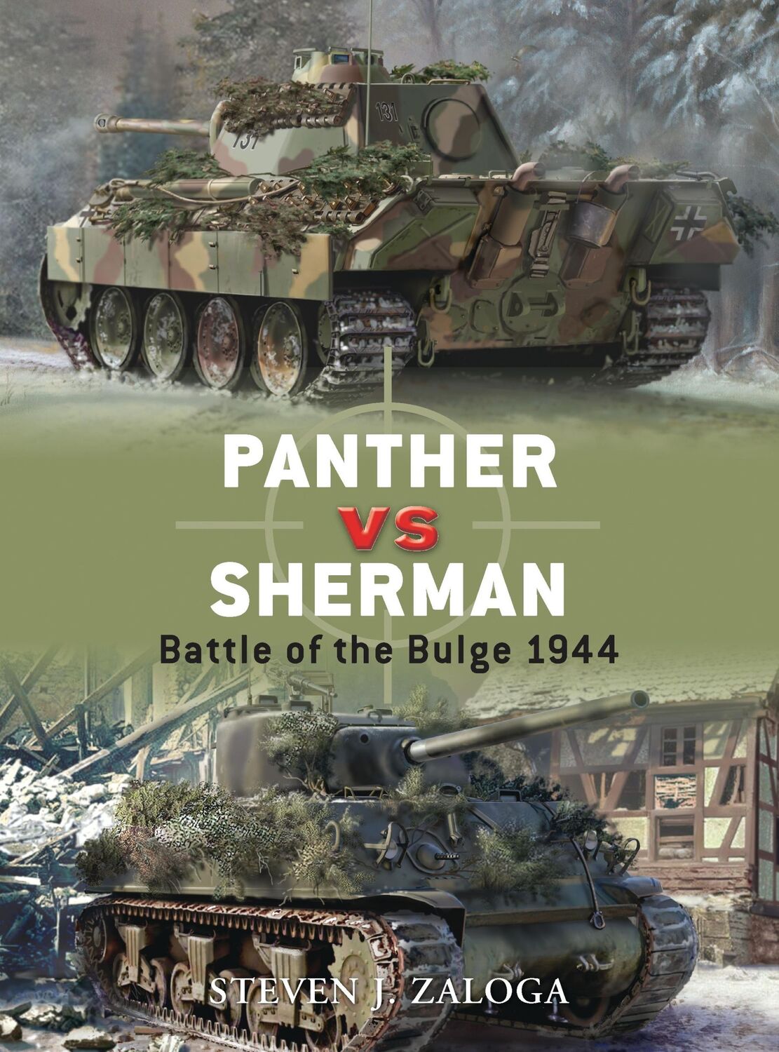 Cover: 9781846032929 | Panther vs Sherman | Battle of the Bulge 1944 | Steven J Zaloga | Buch