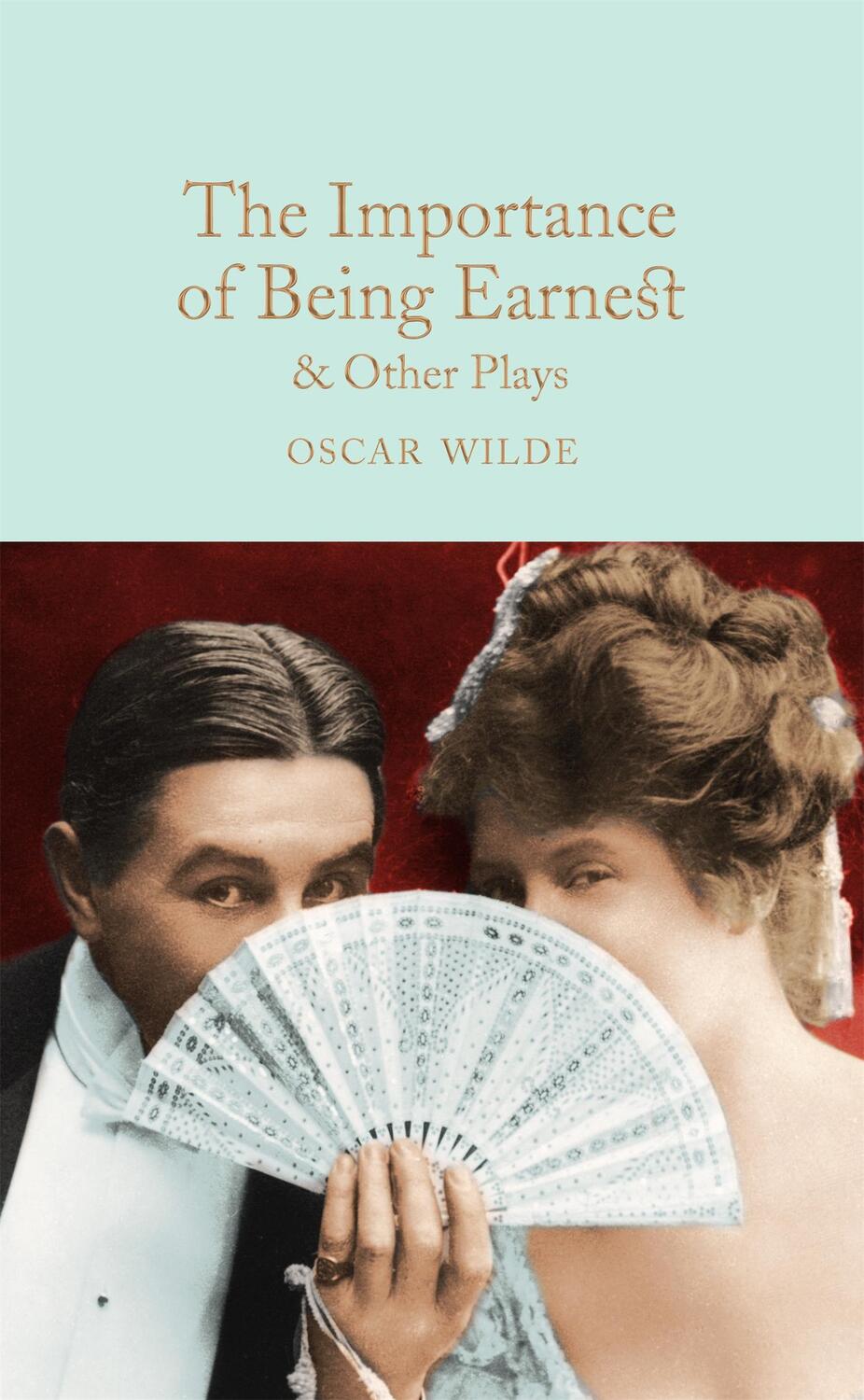 Cover: 9781509827848 | The Importance of Being Earnest & Other Plays | Oscar Wilde | Buch