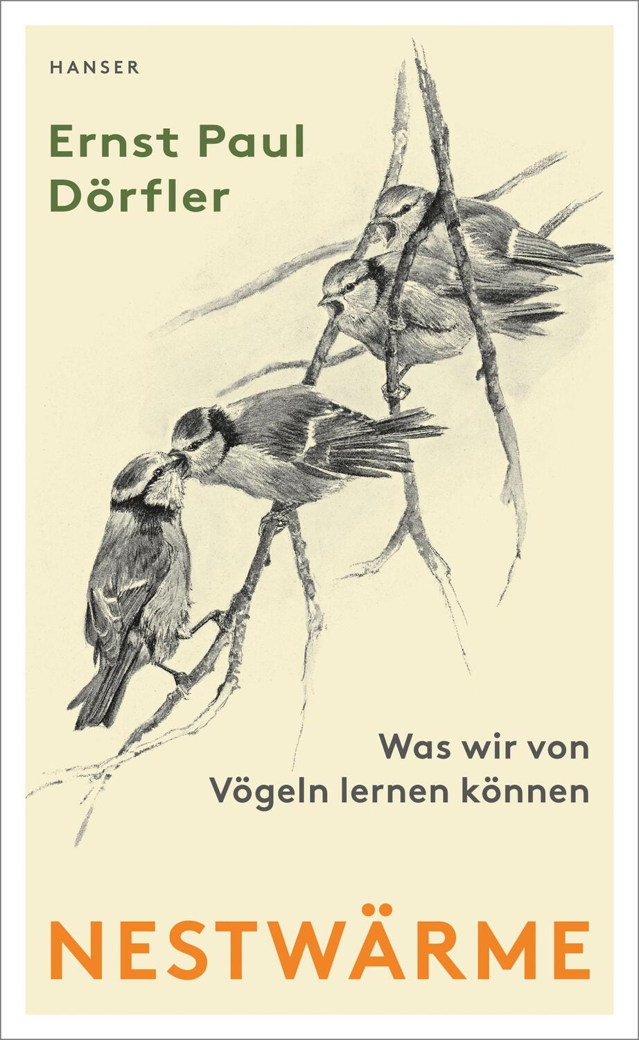 Nestwärme - Dörfler, Ernst Paul