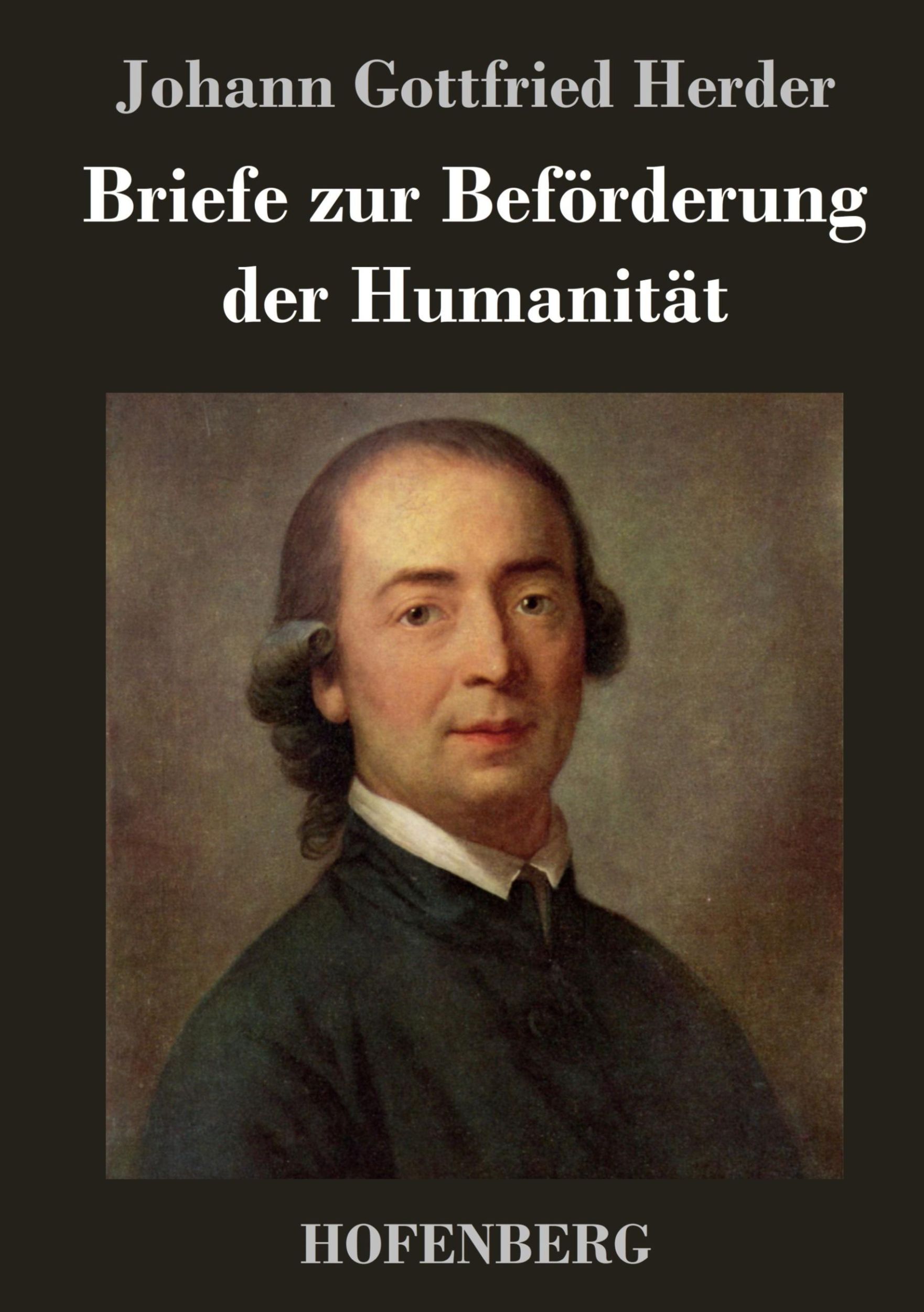 Cover: 9783843022309 | Briefe zur Beförderung der Humanität | Johann Gottfried Herder | Buch