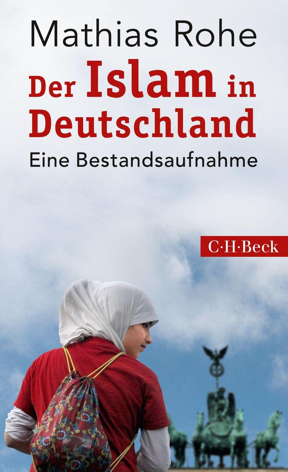 Cover: 9783406729119 | Der Islam in Deutschland | Eine Bestandsaufnahme | Mathias Rohe | Buch