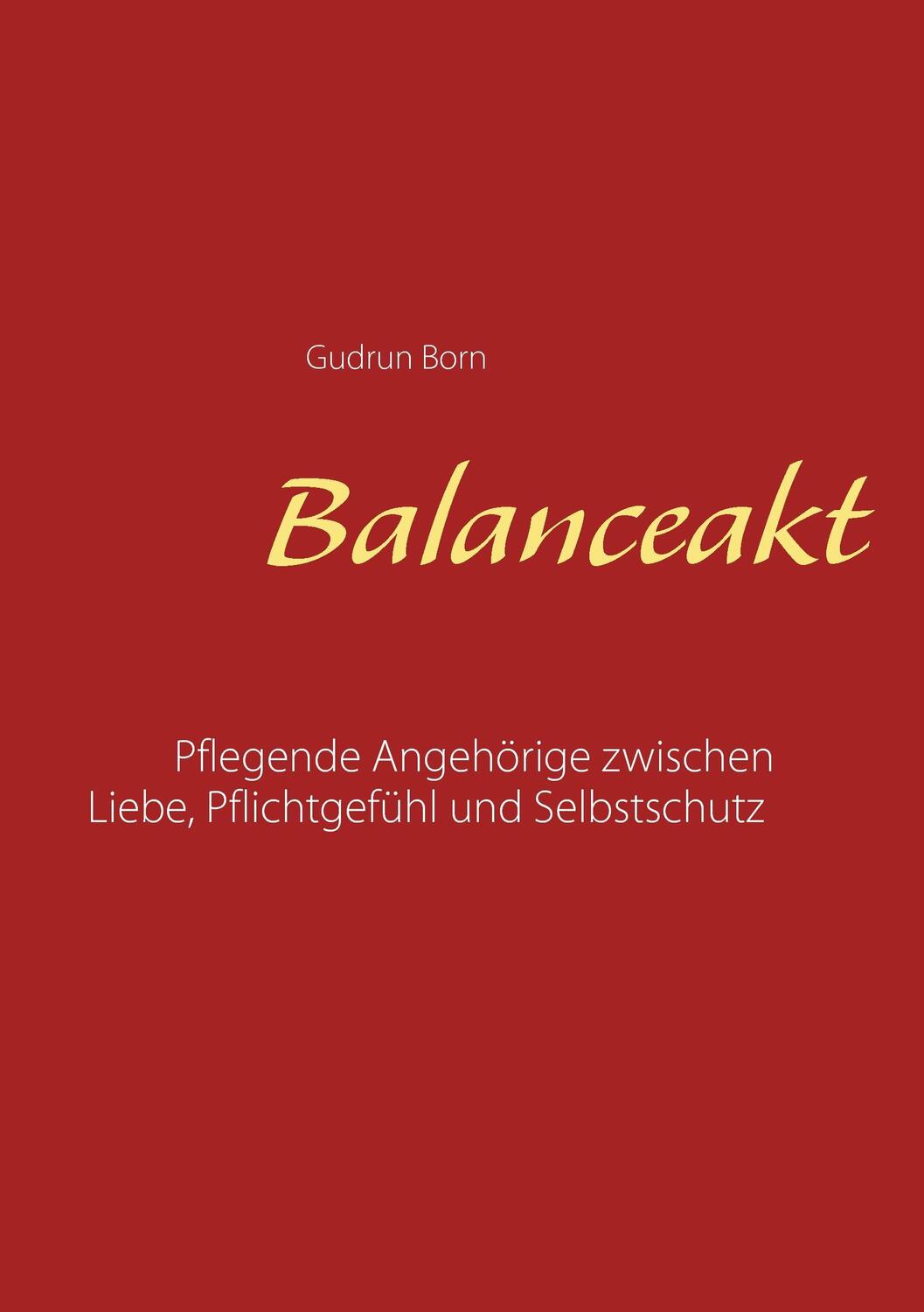 Cover: 9783744869409 | Balanceakt | Gudrun Born | Taschenbuch | Books on Demand