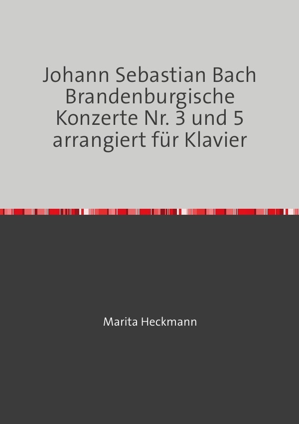 Cover: 9783748580508 | Johann Sebastian Bach Brandenburgische Konzerte Nr. 3 und 5...