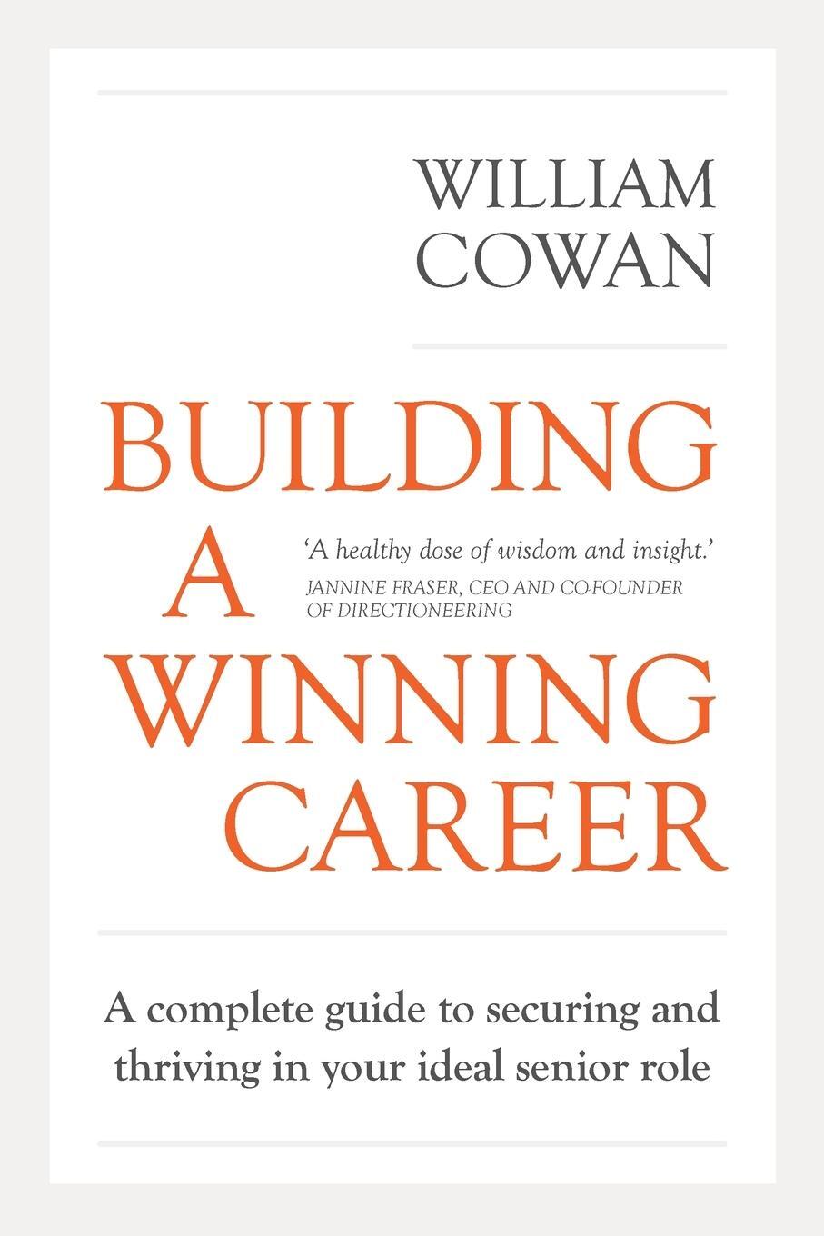 Cover: 9781922553508 | Building a Winning Career | William Cowan | Taschenbuch | Paperback