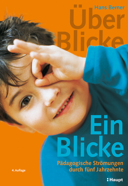 Cover: 9783258077031 | Über-Blicke, Ein-Blicke | Hans Berner | Buch | Haupt