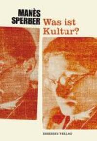 Cover: 9783701715534 | Kultur ist Mittel, kein Zweck | Manes Sperber | Buch | 368 S. | 2010