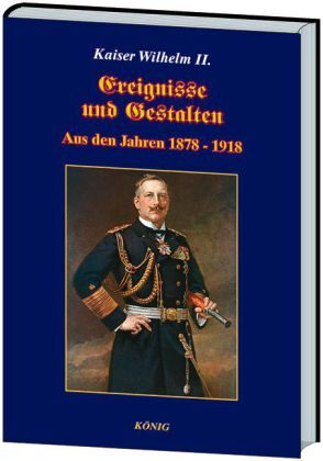 Cover: 9783939856603 | Ereignisse und Gestalten | Aus den Jahren 1878-1918 | II. | Buch