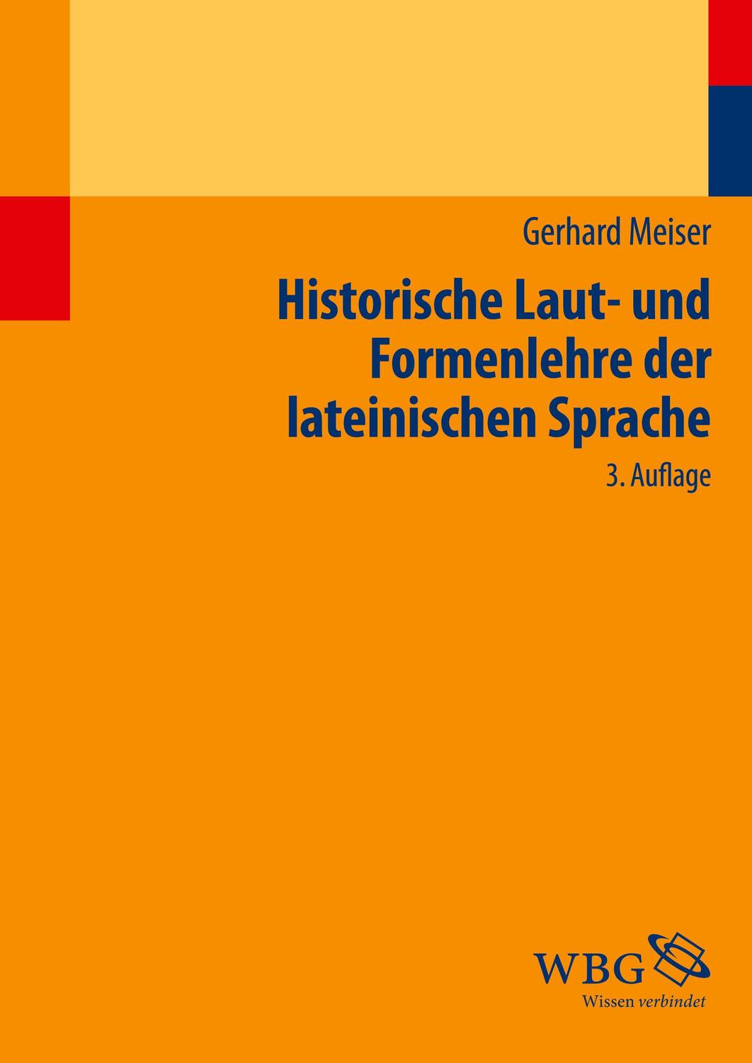 Cover: 9783534236824 | Historische Laut- und Formenlehre der lateinischen Sprache | Meiser