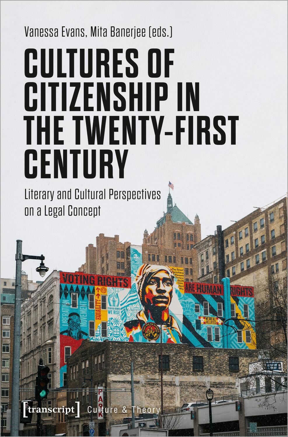 Cover: 9783837670196 | Cultures of Citizenship in the Twenty-First Century | Evans (u. a.)