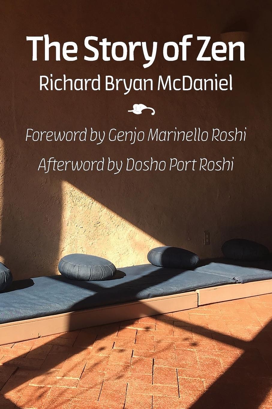 Cover: 9781896559513 | The Story of Zen | Richard Bryan Mcdaniel | Taschenbuch | Paperback