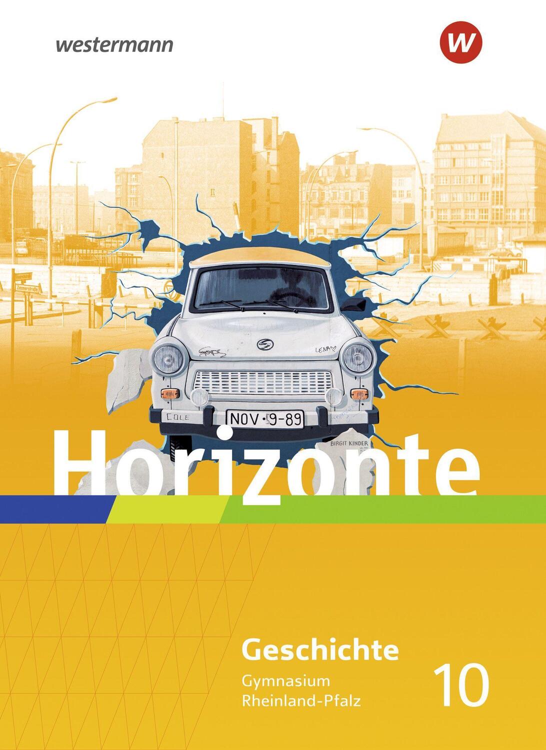 Cover: 9783141154672 | Horizonte 10. Schülerband. Geschichte für Gymnasien in Rheinland-Pfalz