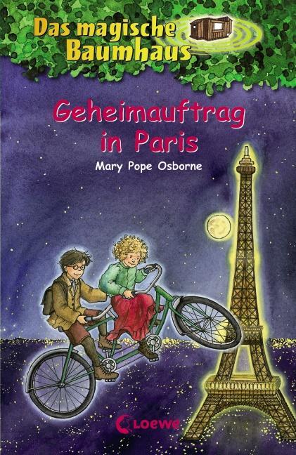 Cover: 9783785559741 | Das magische Baumhaus 33. Geheimauftrag in Paris | Mary Pope Osborne