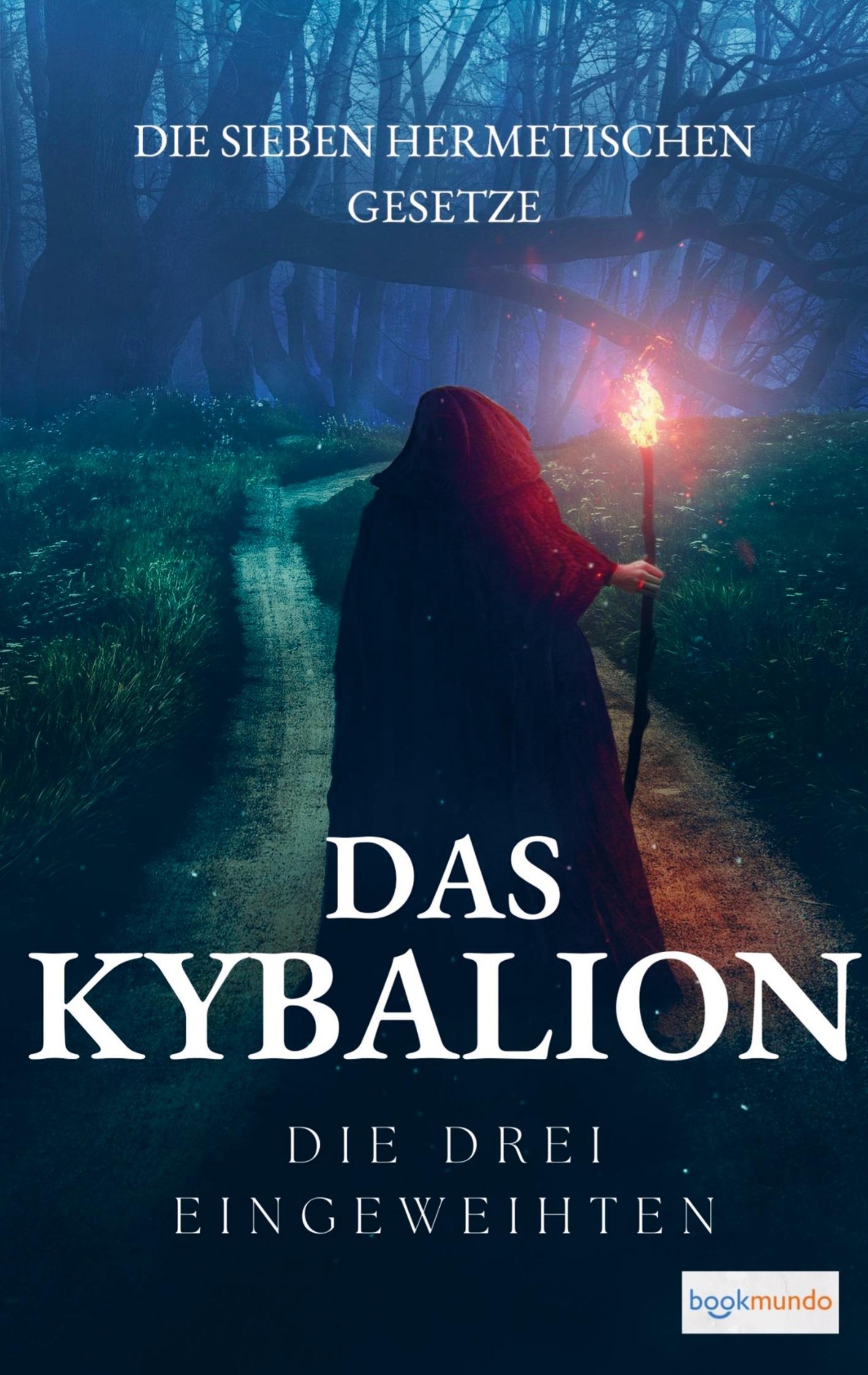 Cover: 9789403675282 | Das Kybalion - Die sieben hermetischen Gesetze | Atkinson | Buch