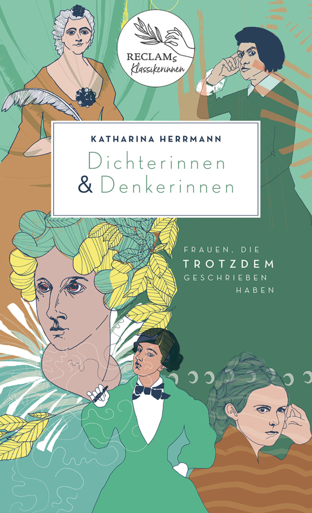 Cover: 9783150112434 | Dichterinnen &amp; Denkerinnen | Frauen, die trotzdem geschrieben haben