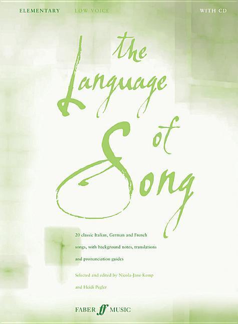 Cover: 9780571523467 | The Language of Song: Elementary: Low Voice [With CD (Audio)] | Buch