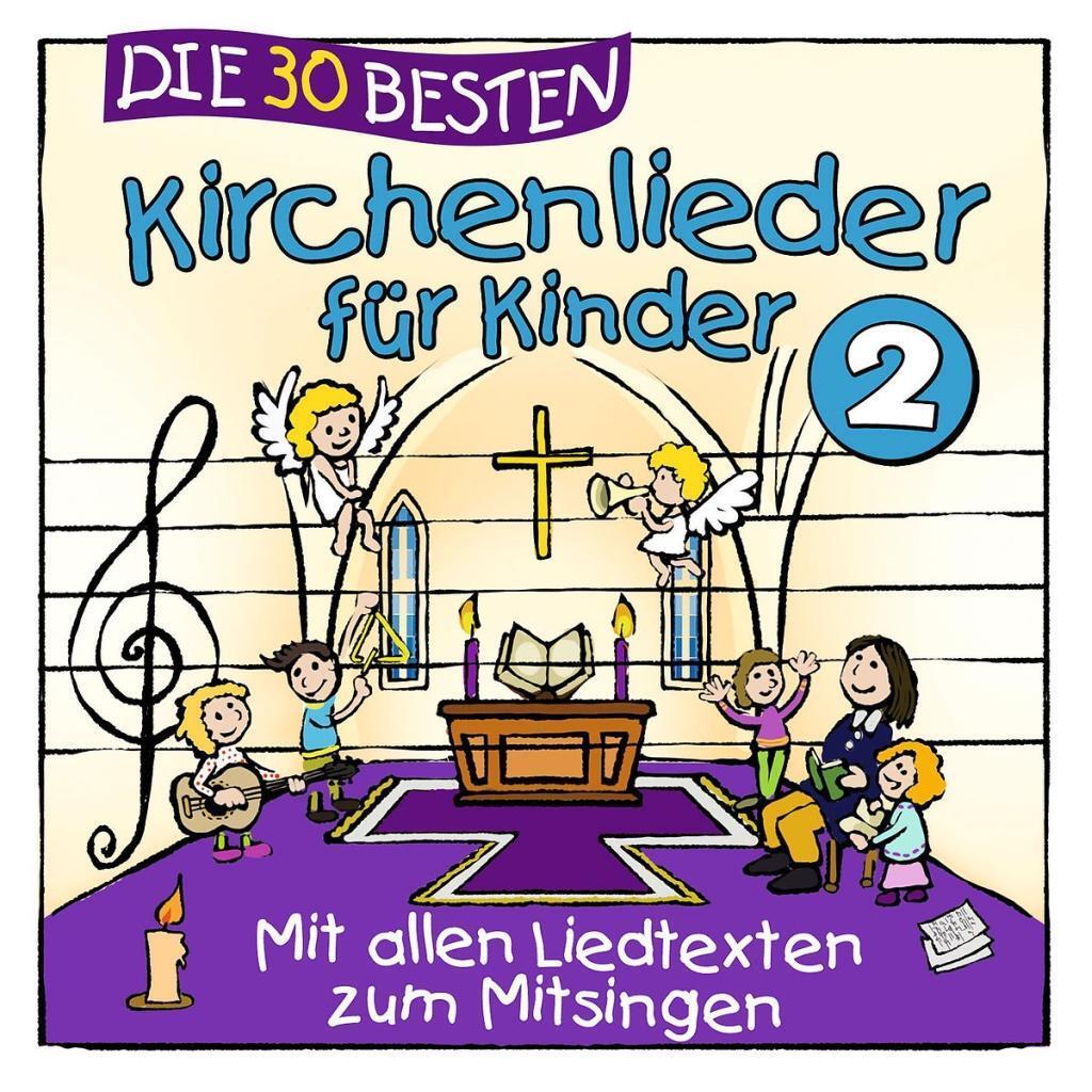 Cover: 4260167472997 | Die 30 besten Kirchenlieder für Kinder 2 | S. Sommerland (u. a.) | CD