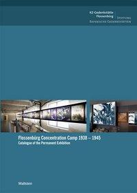 Cover: 9783835305847 | Flossenbürg Concentration Camp 1938-1945 | Taschenbuch | 316 S. | 2009