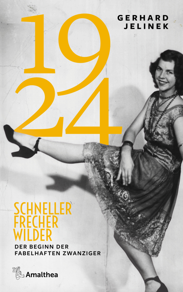 Cover: 9783990502532 | 1924 | Gerhard Jelinek | Buch | 256 S. | Deutsch | 2023 | Amalthea