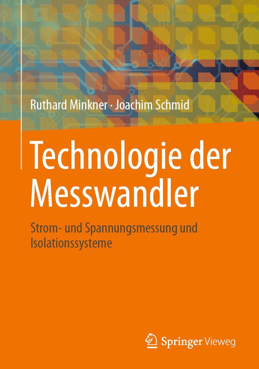 Cover: 9783658302061 | Technologie der Messwandler | Joachim Schmid (u. a.) | Buch | xii