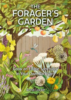 Cover: 9781856233071 | The Forager's Garden | Anna Locke | Taschenbuch | Englisch | 2021
