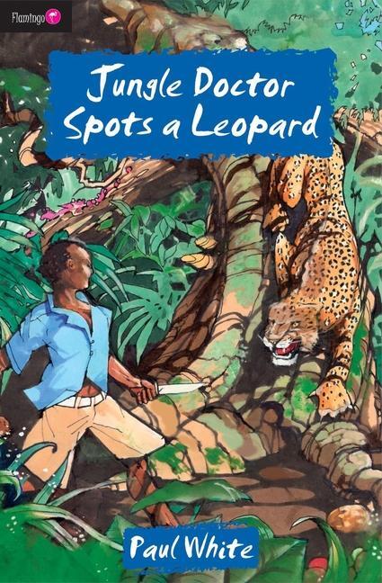 Cover: 9781845503017 | Jungle Doctor Spots a Leopard | Paul White | Taschenbuch | Englisch