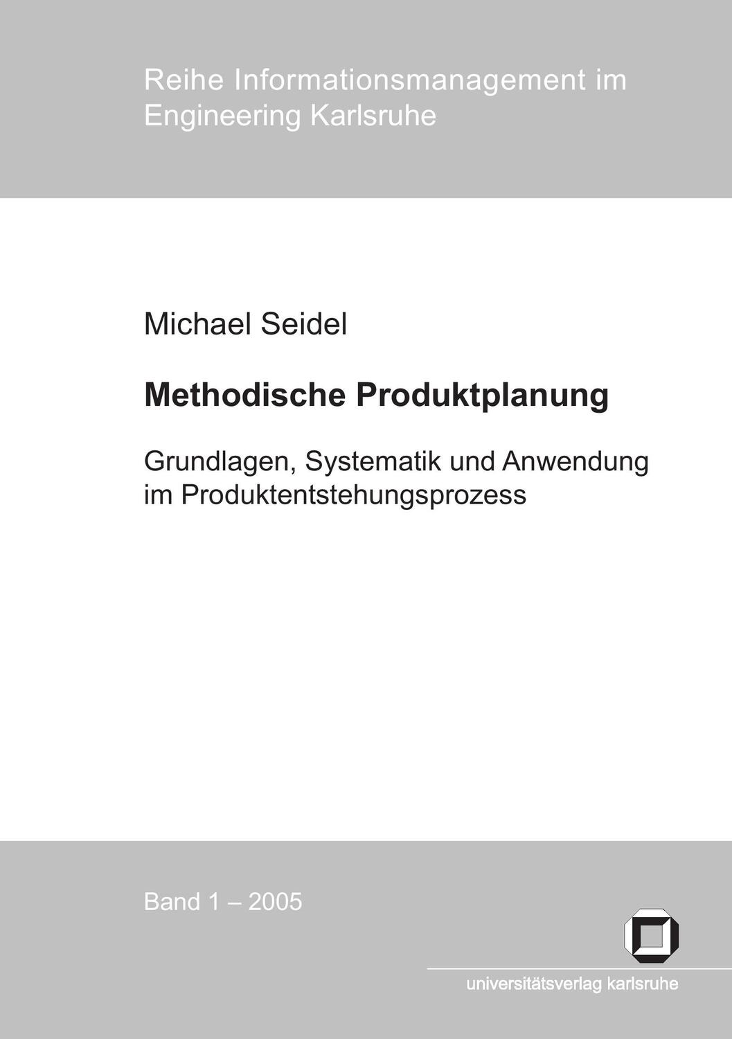 Cover: 9783937300511 | Methodische Produktplanung. Grundlagen, Systematik und Anwendung im...