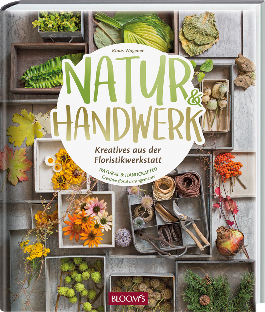Cover: 9783945429082 | Natur &amp; Handwerk | Kreatives aus der Floristikwerkstatt | Wagener