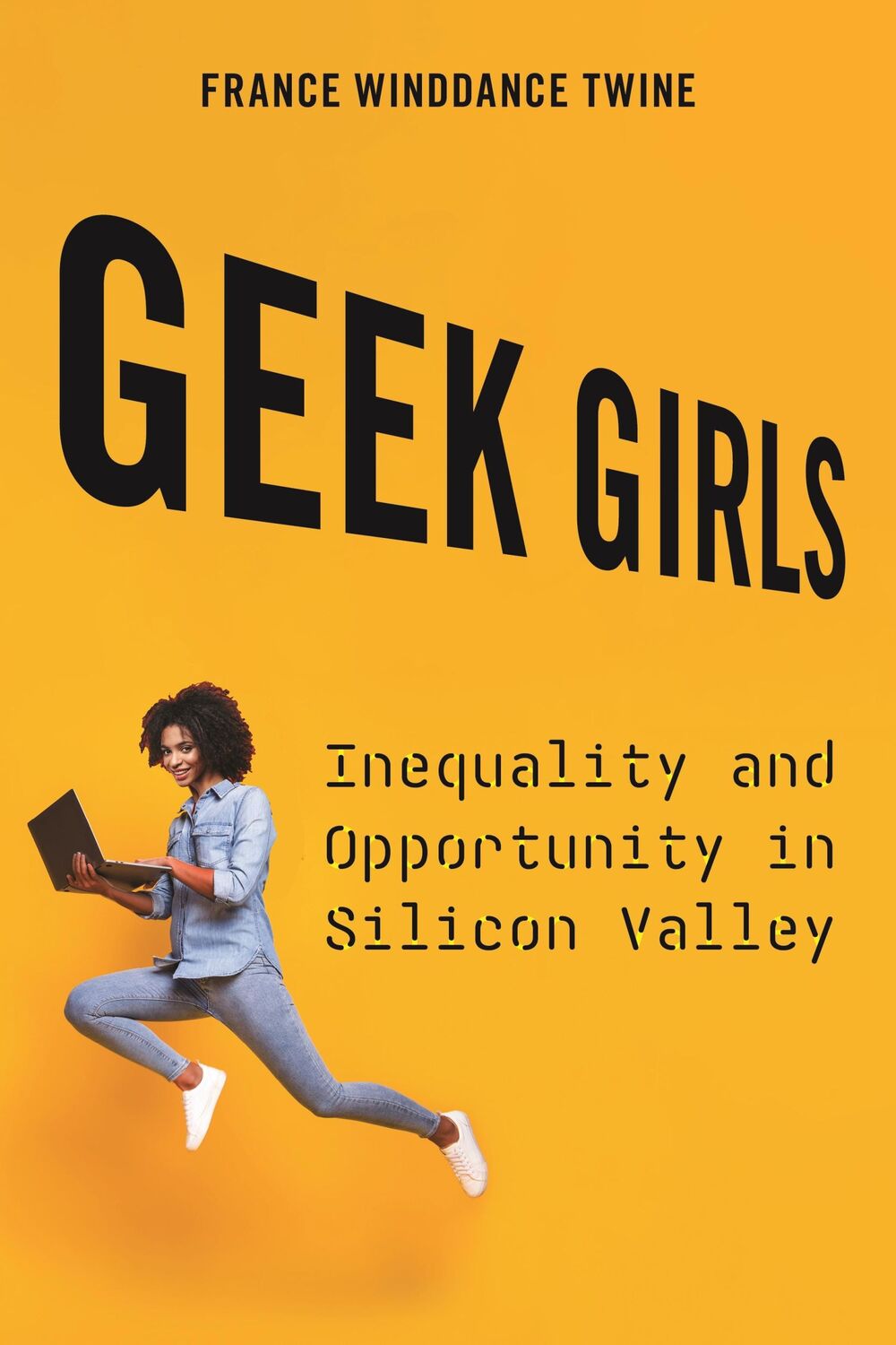 Cover: 9781479835157 | Geek Girls | Inequality and Opportunity in Silicon Valley | Twine