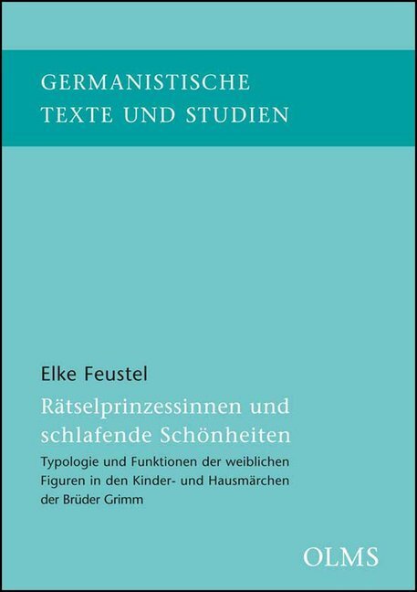 Cover: 9783487300221 | Rätselprinzessinnen und schlafende Schönheiten | Elke Feustel | Buch
