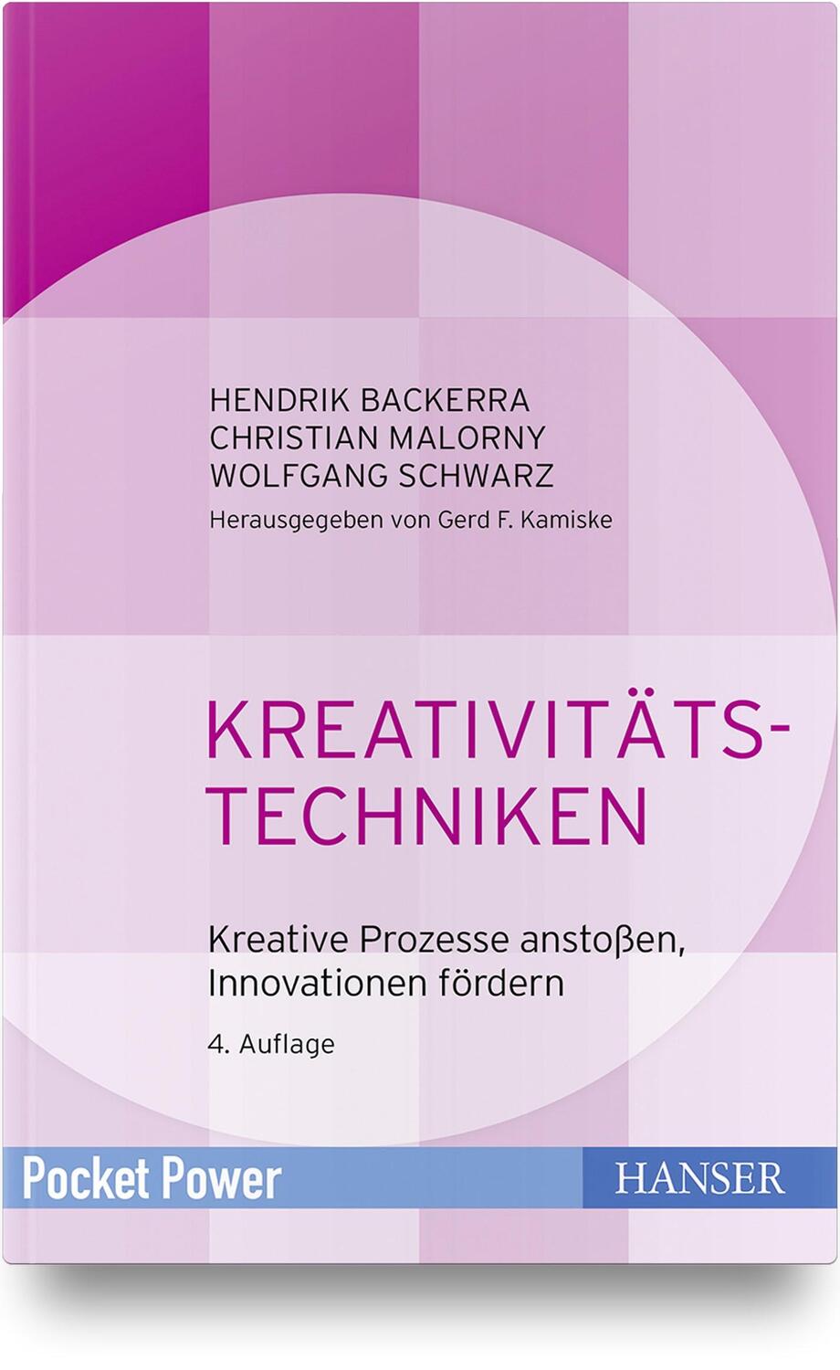 Cover: 9783446444867 | Kreativitätstechniken | Hendrik Backerra (u. a.) | Buch | Pocket Power